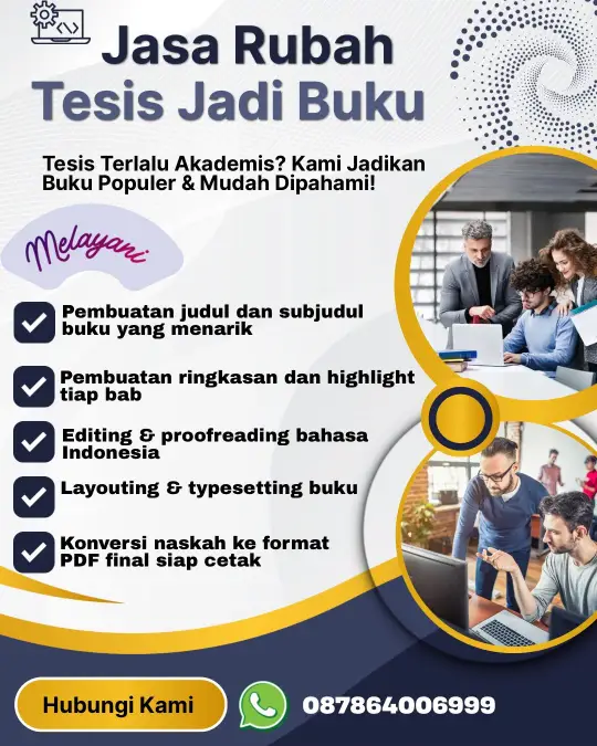 Jasa Ubah Disertasi Jadi Buku Ber-ISBN Yang Pasti Lolos Perpusnas